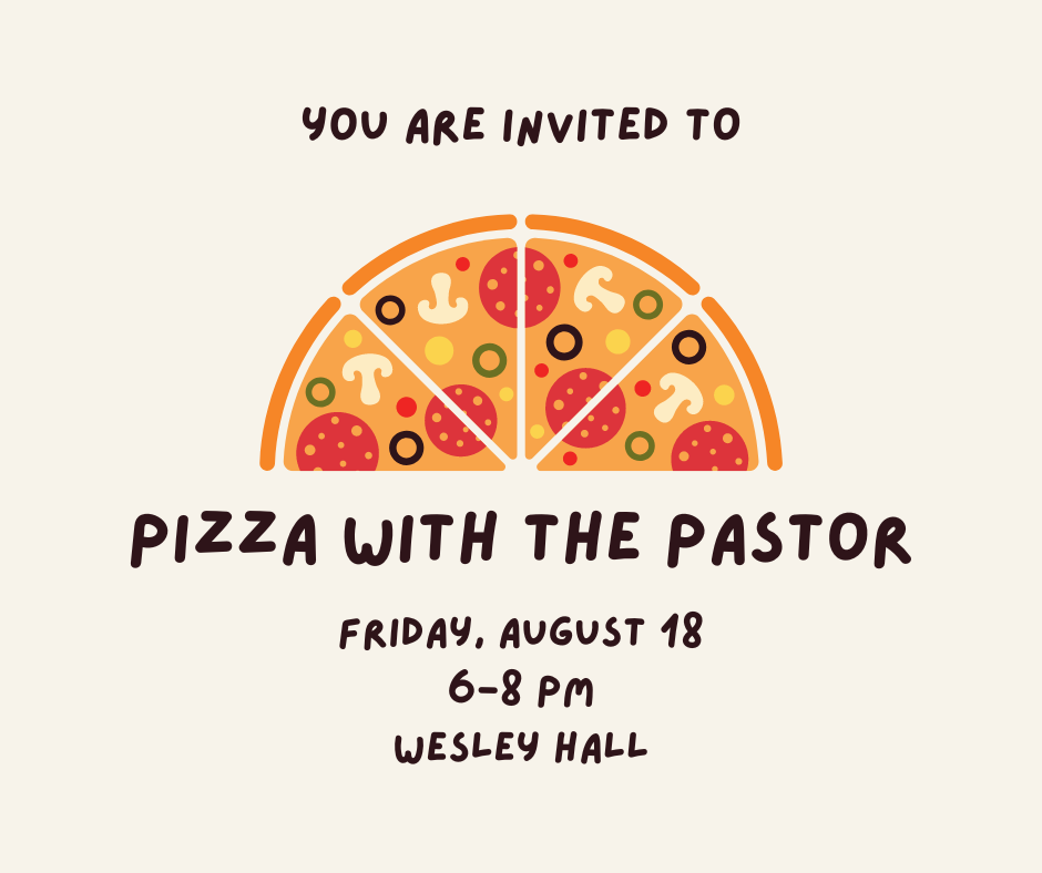 Featured image for “August Pizza with the Pastor”